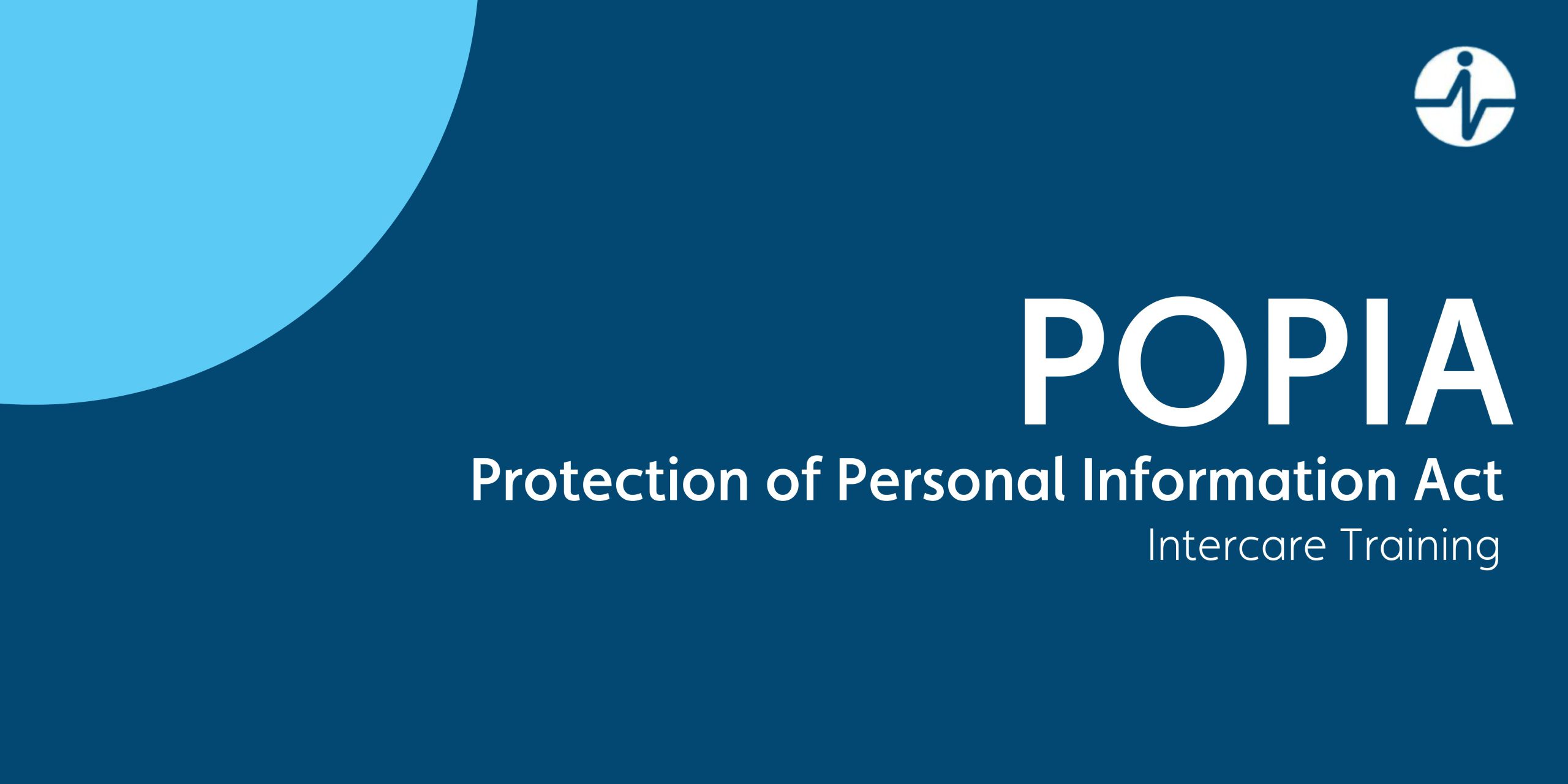 Protection of Personal Information Act (POPIA) – Intercare Training