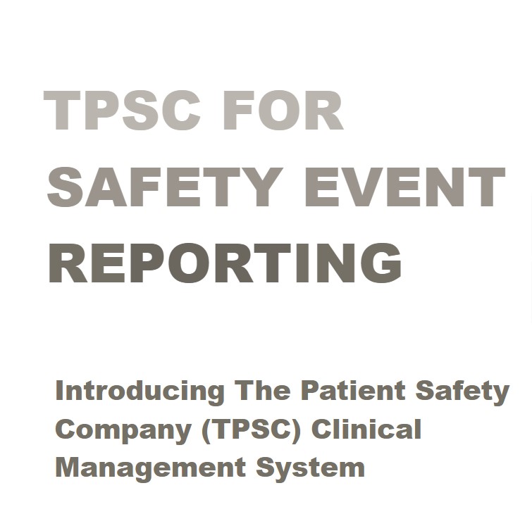 The Patient Safety Company Clinical Management System